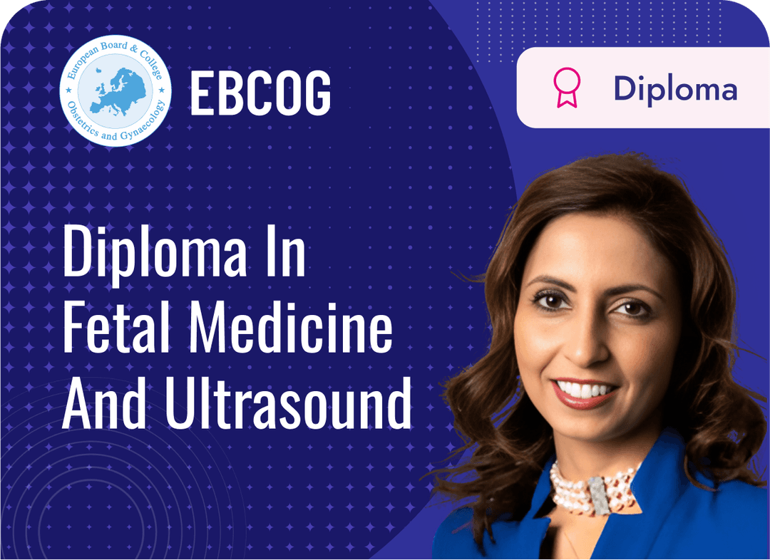 European Board & College of Obstetrics and Gynaecology conducts Diploma ...
